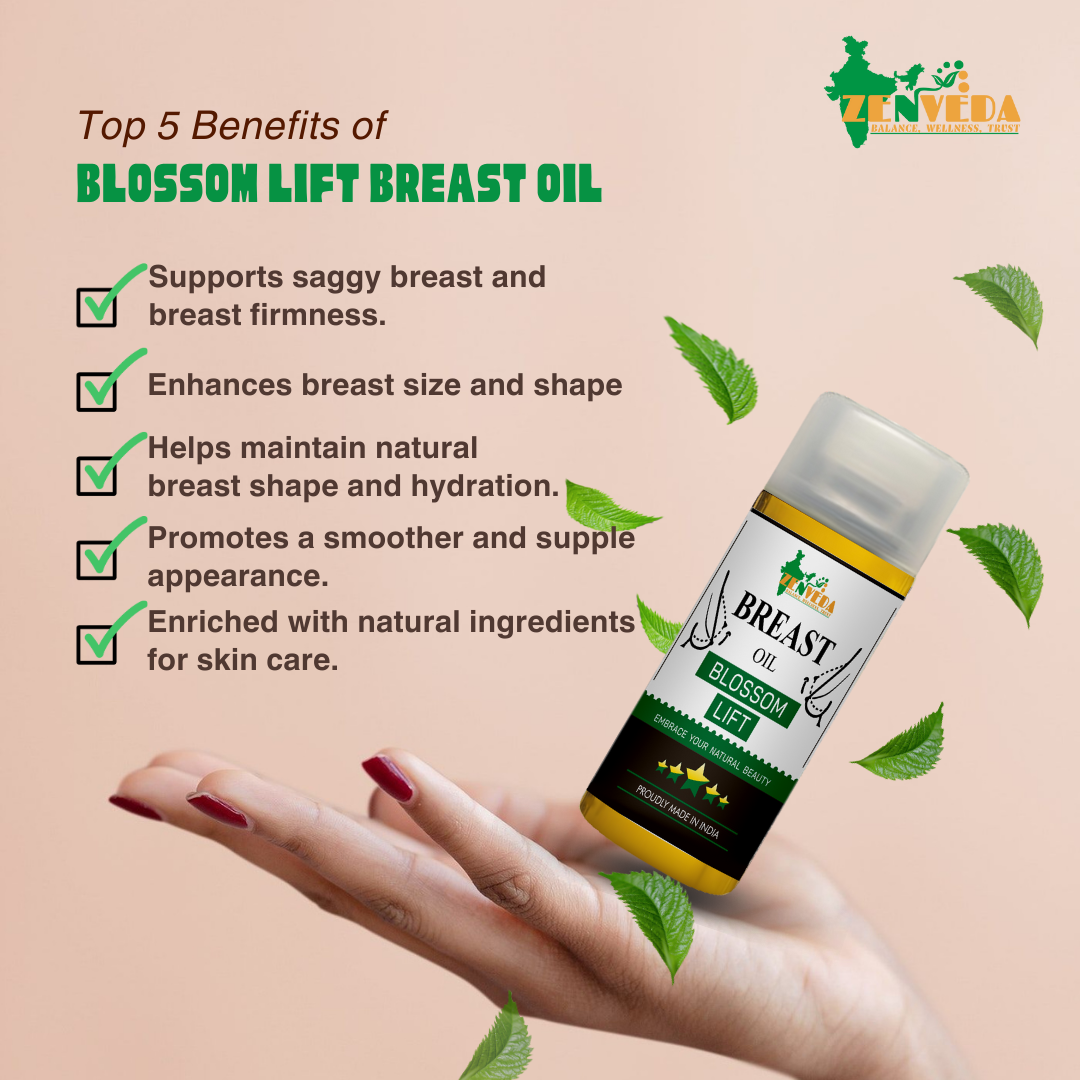 Zen veda blossom lift breast massage oil key benefits
