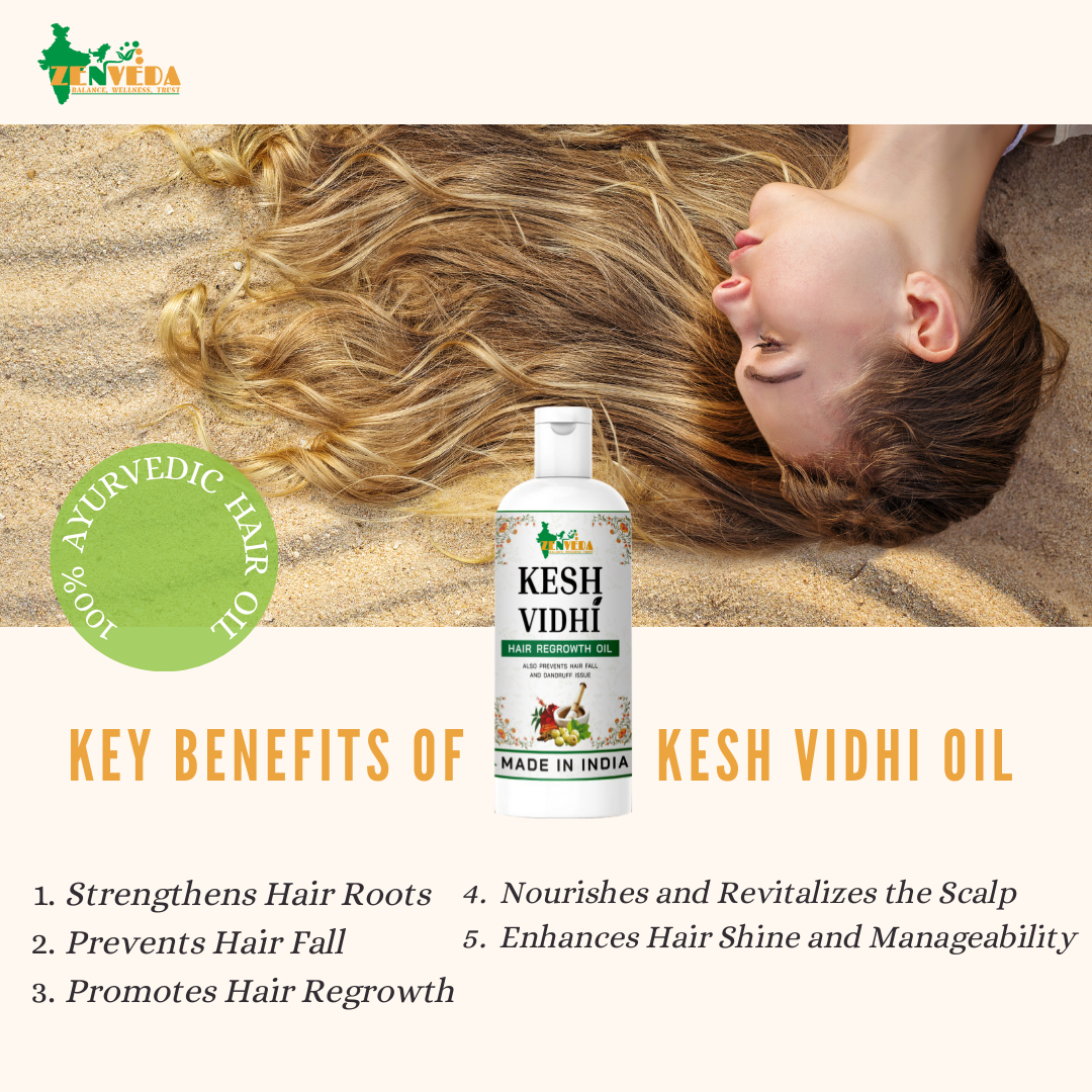 zen veda kesh vidhi regrowth hair oil key benefits